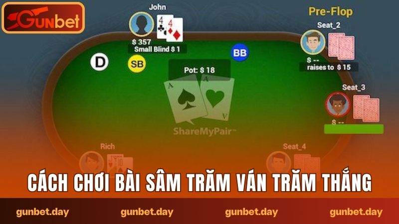 Cách chơi bài Sâm luôn chiến thắng