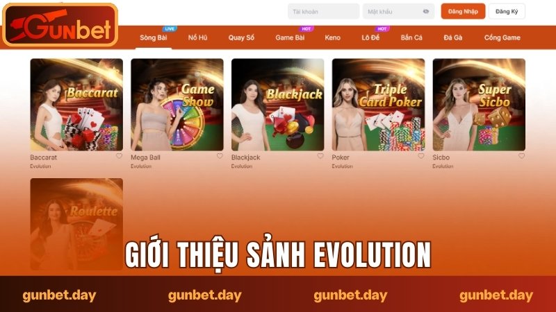 Giới thiệu sảnh Evolution