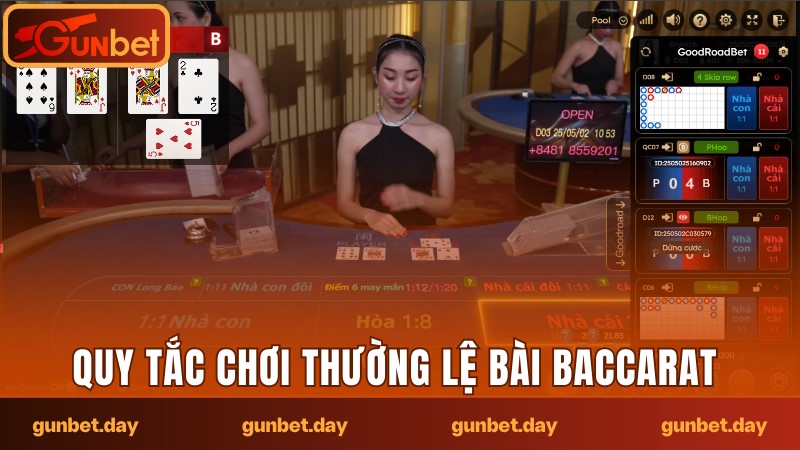 Quy tắc chơi thường lệ của bài Baccarat