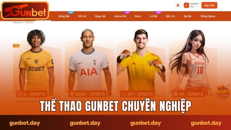 Thể thao Gunbet chuyên nghiệp