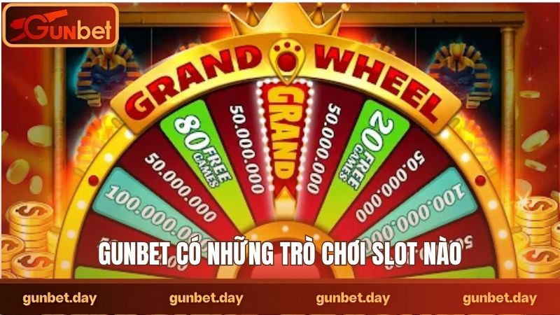 Gunbet có những trò chơi slot nào
